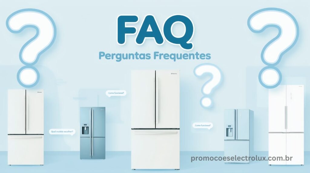 Dúvidas frequentes sobre a linha completa de geladeiras Electrolux